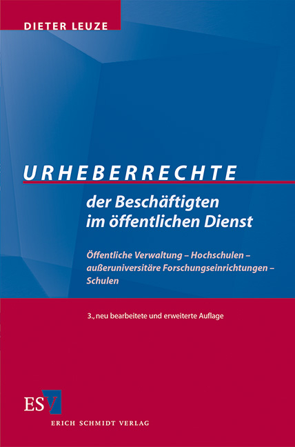 Urheberrechte der Beschäftigten im öffentlichen Dienst - Dieter Leuze