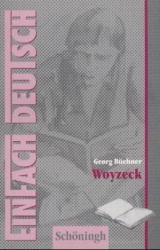 Woyzeck: Drama. EinFach Deutsch Textausgaben - Georg Büchner