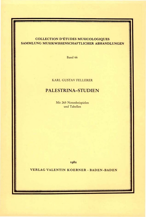 Palestrina-Studien - Karl G Fellerer