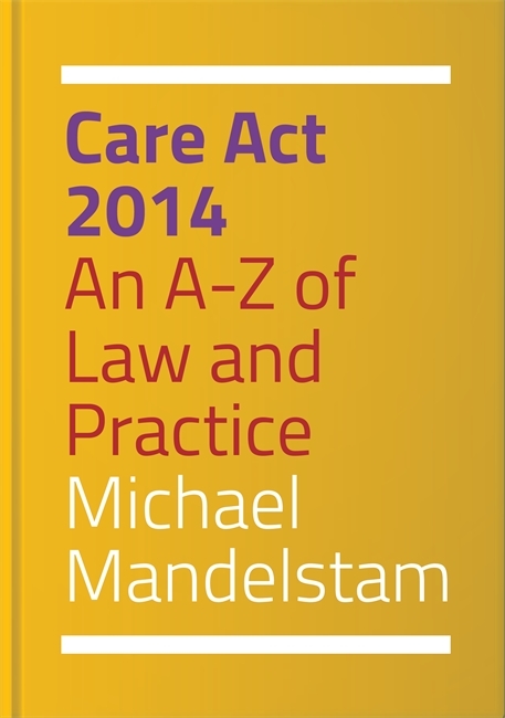 Care Act 2014 -  Michael Mandelstam