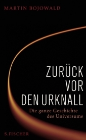 Zurück vor den Urknall - Martin Bojowald