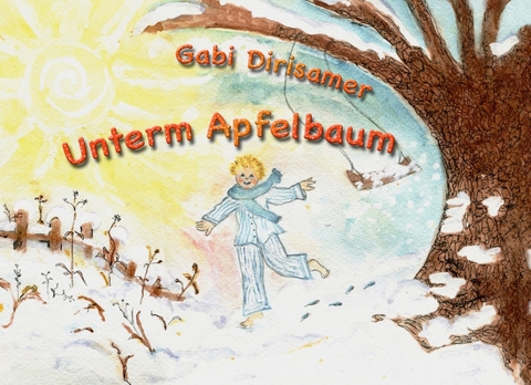 Unterm Apfelbaum - Gabi Dirisamer