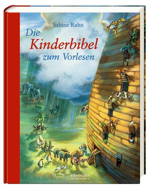 Die Kinderbibel zum Vorlesen (Neuauflage) - Sabine Rahn