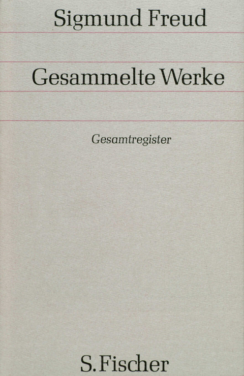 Gesammelte Werke - Sigmund Freud