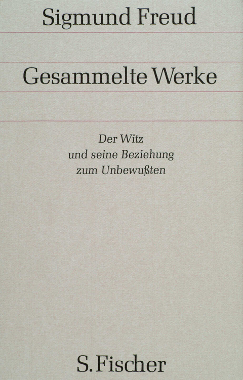 Gesammelte Werke - Sigmund Freud