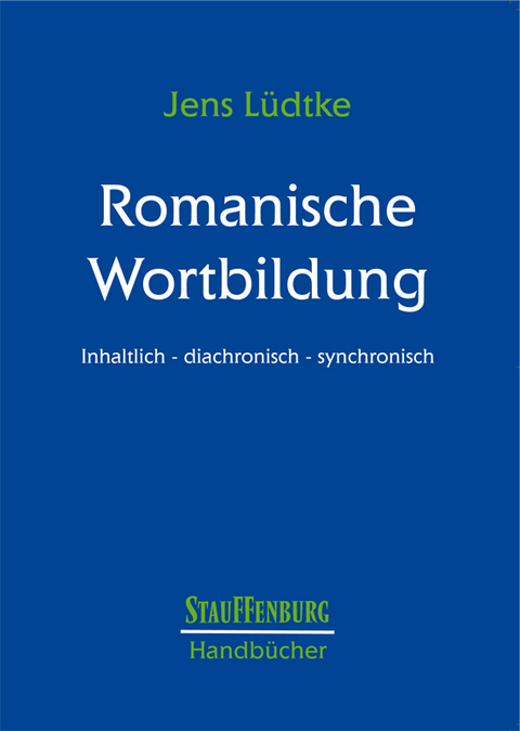 Romanische Wortbildung - Jens Lüdtke