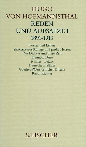 Hugo von Hofmannsthal. Gesammelte Werke in zehn Einzelbänden. Gedichte-Dramen I 1891-1898 /Dramen II 1892-1905 /Dramen III 1893-1927 /Dramen IV. Lustspiele /Dramen V. Operndichtungen /Dramen VI. Ballette-Pantomimen-Bearbeitungen-Übersetzungen /Erzählungen /Reden und Aufsätze I 1891-1913 /Reden und Aufsätze II 1914-1924 /Reden und Aufsätze III 1925-1929 / Reden und Aufsätze I. 1891-1913 - Hugo von Hofmannsthal