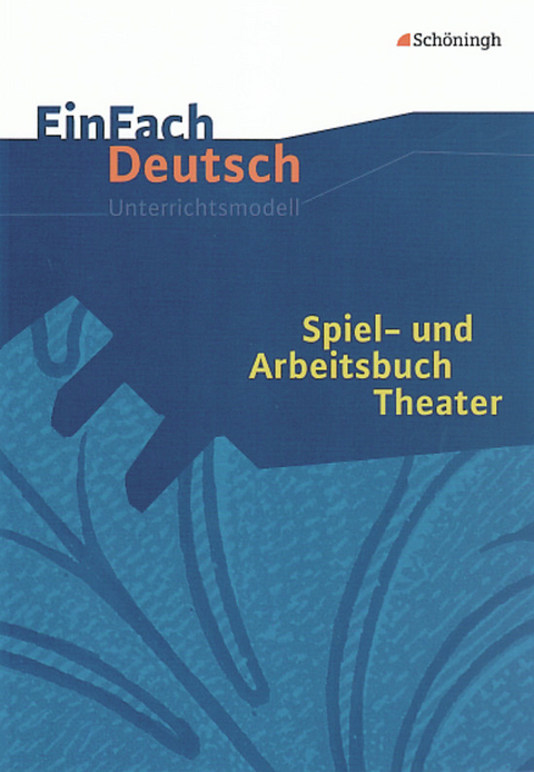 EinFach Deutsch Unterrichtsmodelle - Barbara Müller, Helmut Schafhausen