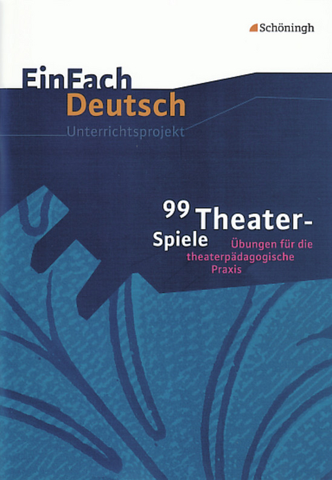 EinFach Deutsch Unterrichtsmodelle - Barbara Müller, Helmut Schafhausen