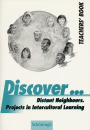 Discover...Topics for Advanced Learners / Distant Neighbours Projects in Intercultural Learning - Anja Beuter, Peter Dieckow, Karl H Wagner