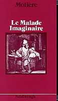 Le Malade Imaginaire (ungekürzt) -  Molière