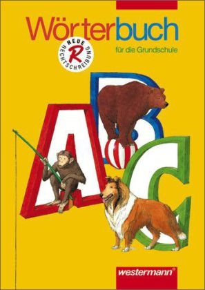 Wörterbuch für die Grundschule - Ausgabe 2002