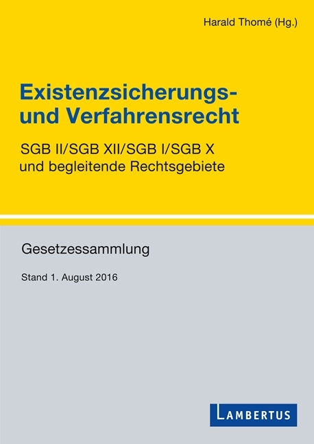 Existenzsicherungs- und Verfahrensrecht - 