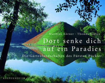 Dort senke dich auf ein Paradies - Matthias Körner