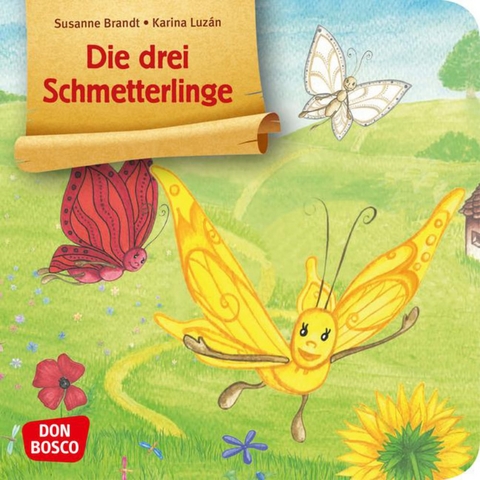 Die drei Schmetterlinge. Mini-Bilderbuch. - Susanne Brandt