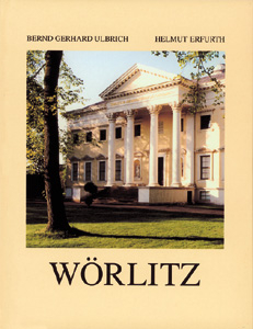 Bildband Wörlitz - Bernd G Ulbrich, Helmut Erfurth