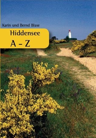 Hiddensee A-Z - Karin Blase, Bernd Blase