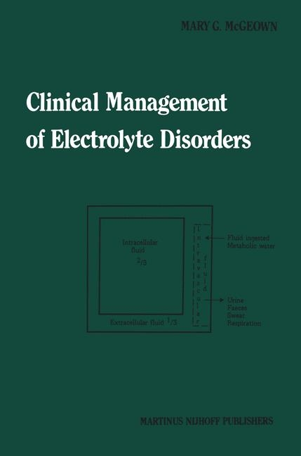 Clinical Management of Electrolyte Disorders - Mary G. McGeown