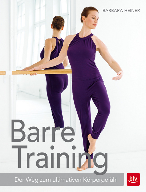 Barre-Training - Barbara Heiner