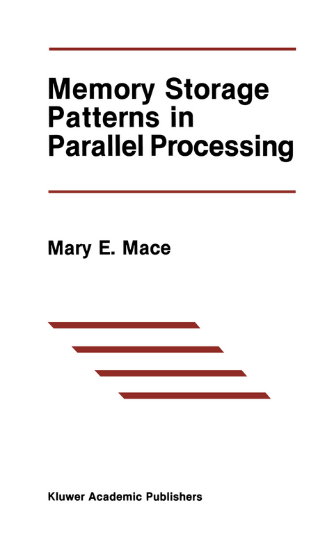 Memory Storage Patterns in Parallel Processing - Mary E. Mace