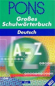 PONS Grosses Schulwörterbuch Deutsch