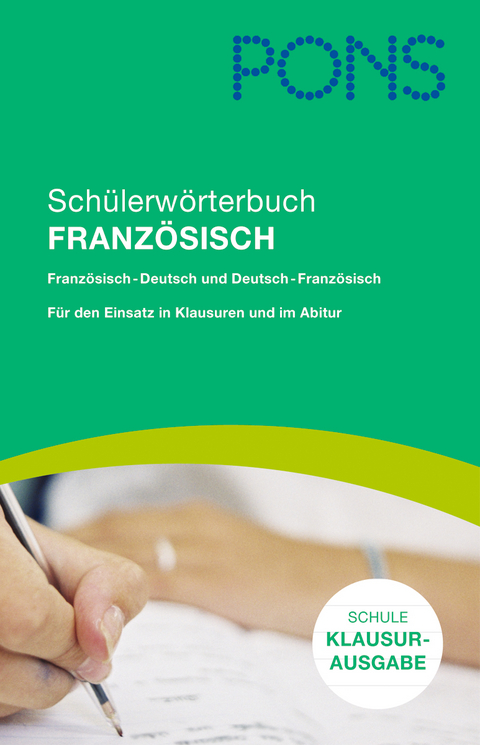 PONS Schülerwörterbuch Französisch für die Schule