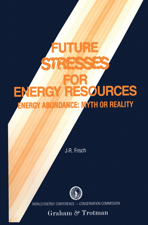 Future Stresses for Energy Resources - 