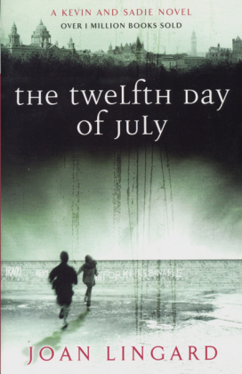 The Twelfth Day of July - Joan Lingard