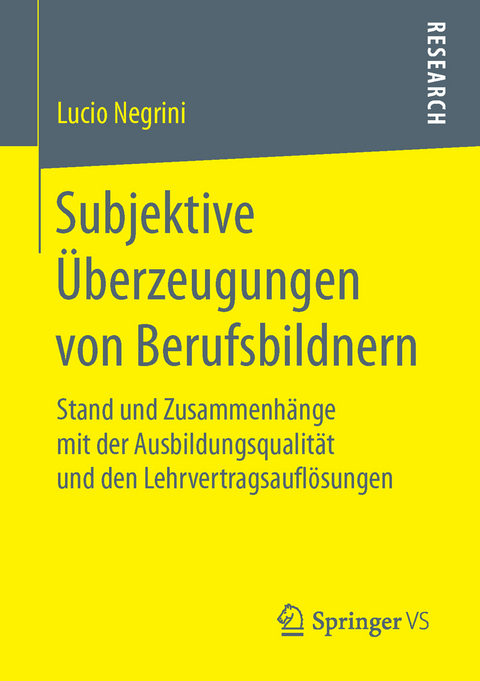 Subjektive Überzeugungen von Berufsbildnern - Lucio Negrini