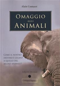 Omaggio agli animali - Alain contaret