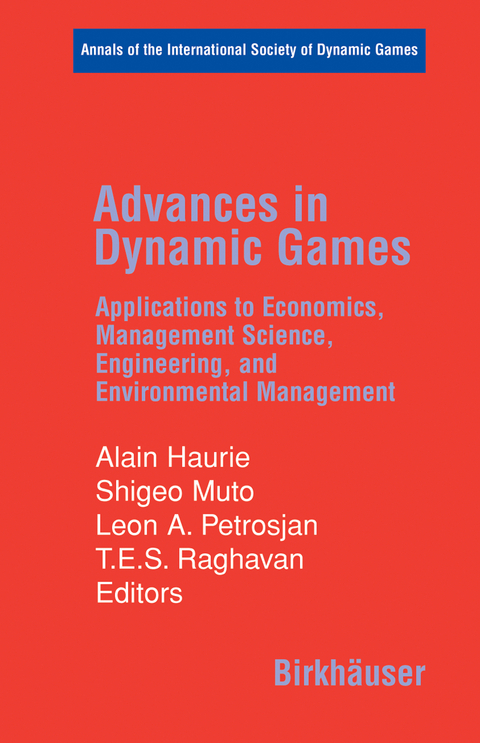 Advances in Dynamic Games - 