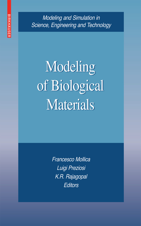 Modeling of Biological Materials - 