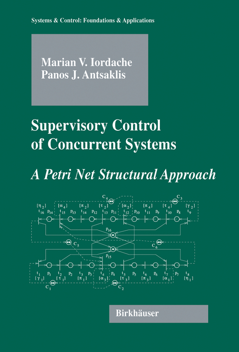 Supervisory Control of Concurrent Systems - Marian Iordache, Panos J. Antsaklis