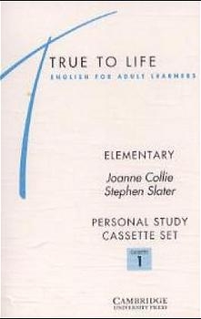 True to Life. English for Adult Learners - Joanne Collie, Stephen Slater