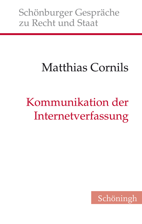 Kommunikation der Internetverfassung - Matthias Cornils