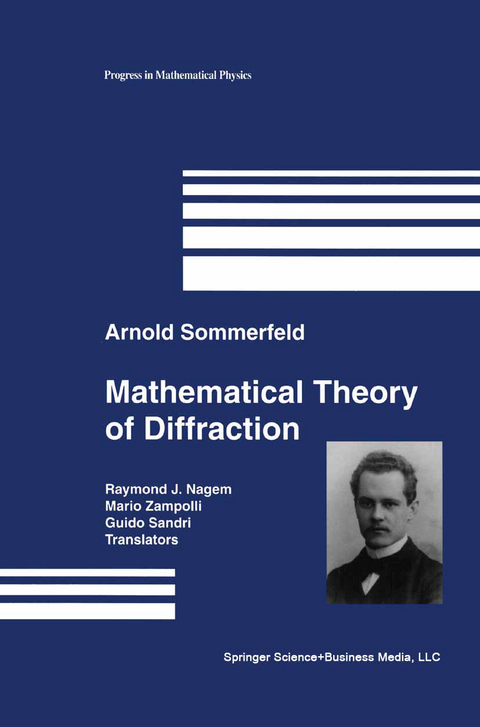 Mathematical Theory of Diffraction - Arnold Sommerfeld