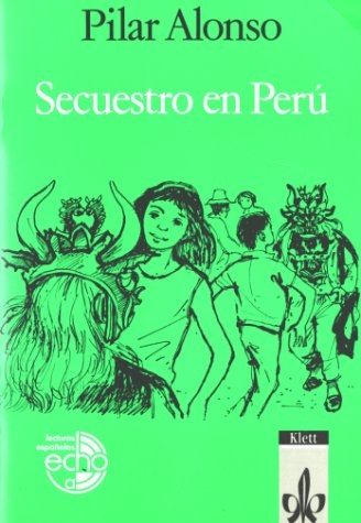 Secuestro en Perú - Pilar Alonso