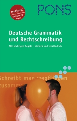 PONS Deutsche Grammatik und Rechtschreibung