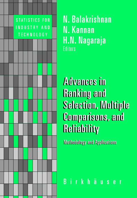 Advances in Ranking and Selection, Multiple Comparisons, and Reliability - 