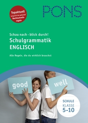 PONS Schau nach - blick durch! Schulgrammatik Englisch