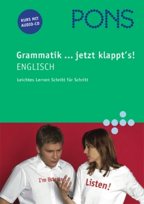 PONS Grammatik... jetzt klappt's! Englisch - Claudia Heidieker