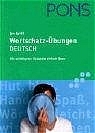 PONS im Griff Wortschatz-Übungen Deutsch - Eva M Weermann