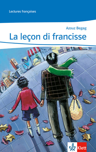 La leçon di francisse - Azouz Begag