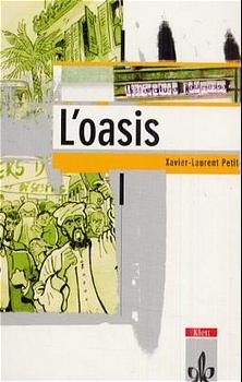 L'oasis - Xavier L Petit