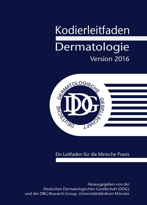 Kodierleitfaden Dermatologie 2016 - Peter Hensen, Rainer Rompel, Norbert Roeder