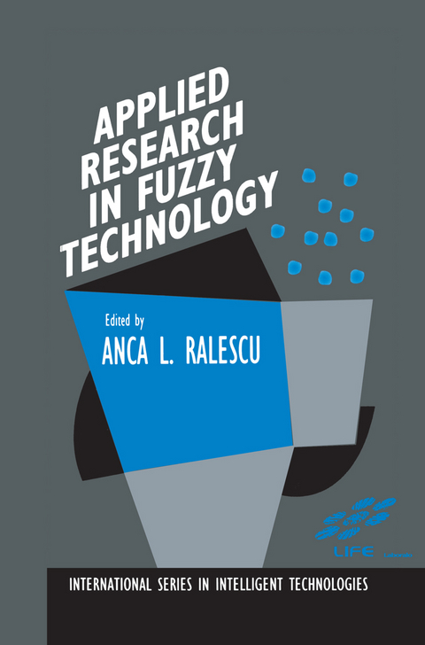 Applied Research in Fuzzy Technology