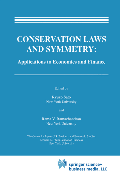 Conservation Laws and Symmetry: Applications to Economics and Finance - 