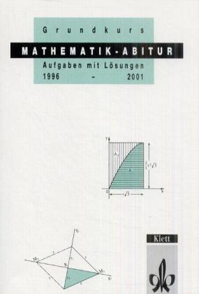 Mathematik - Abitur Grundkurs 1996-2001 - 