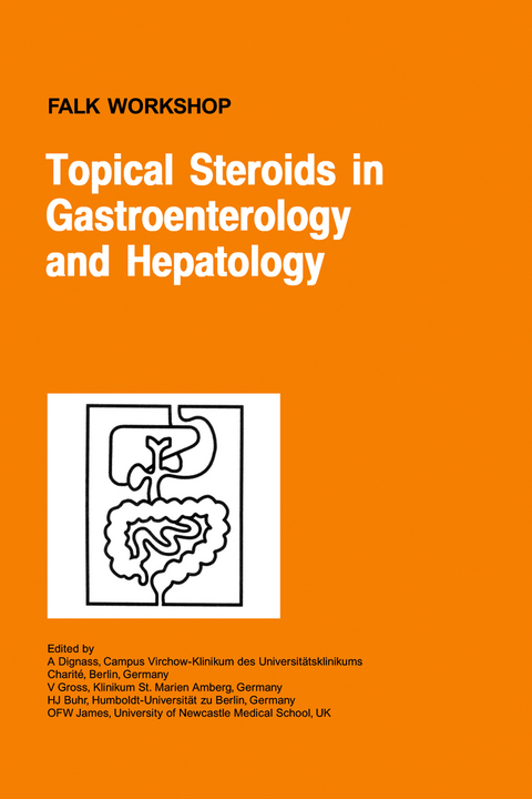 Topical Steroids in Gastroenterology and Hepatology - 