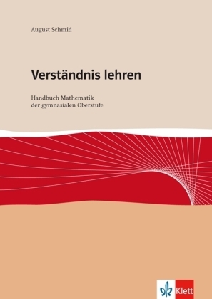 Verständnis lehren - August Schmid